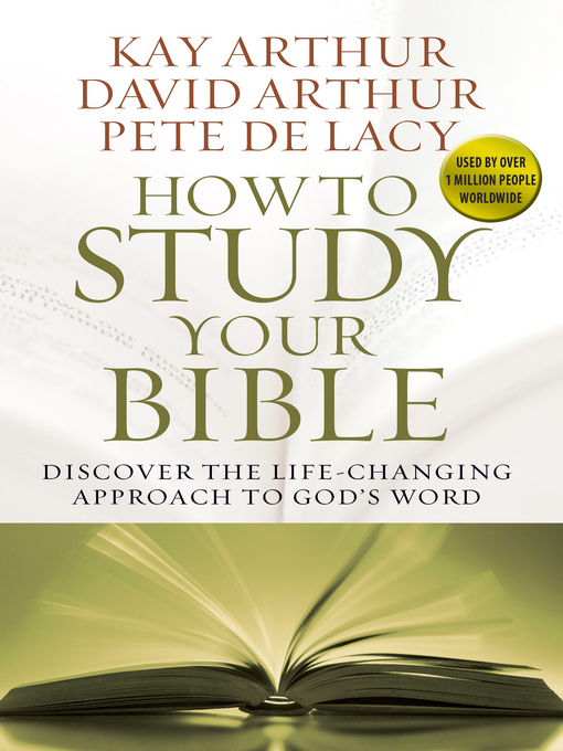 Title details for How to Study Your Bible by Kay Arthur - Wait list